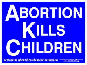 Pro-life yard sign